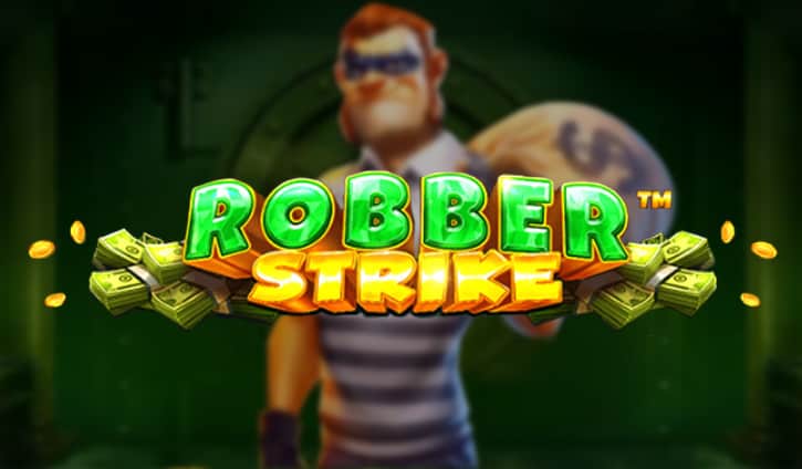 Robber Strike